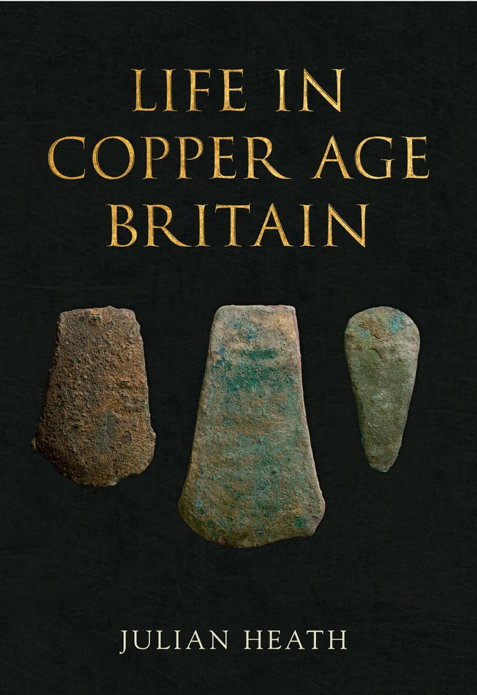 Life In Copper Age Britain,Used