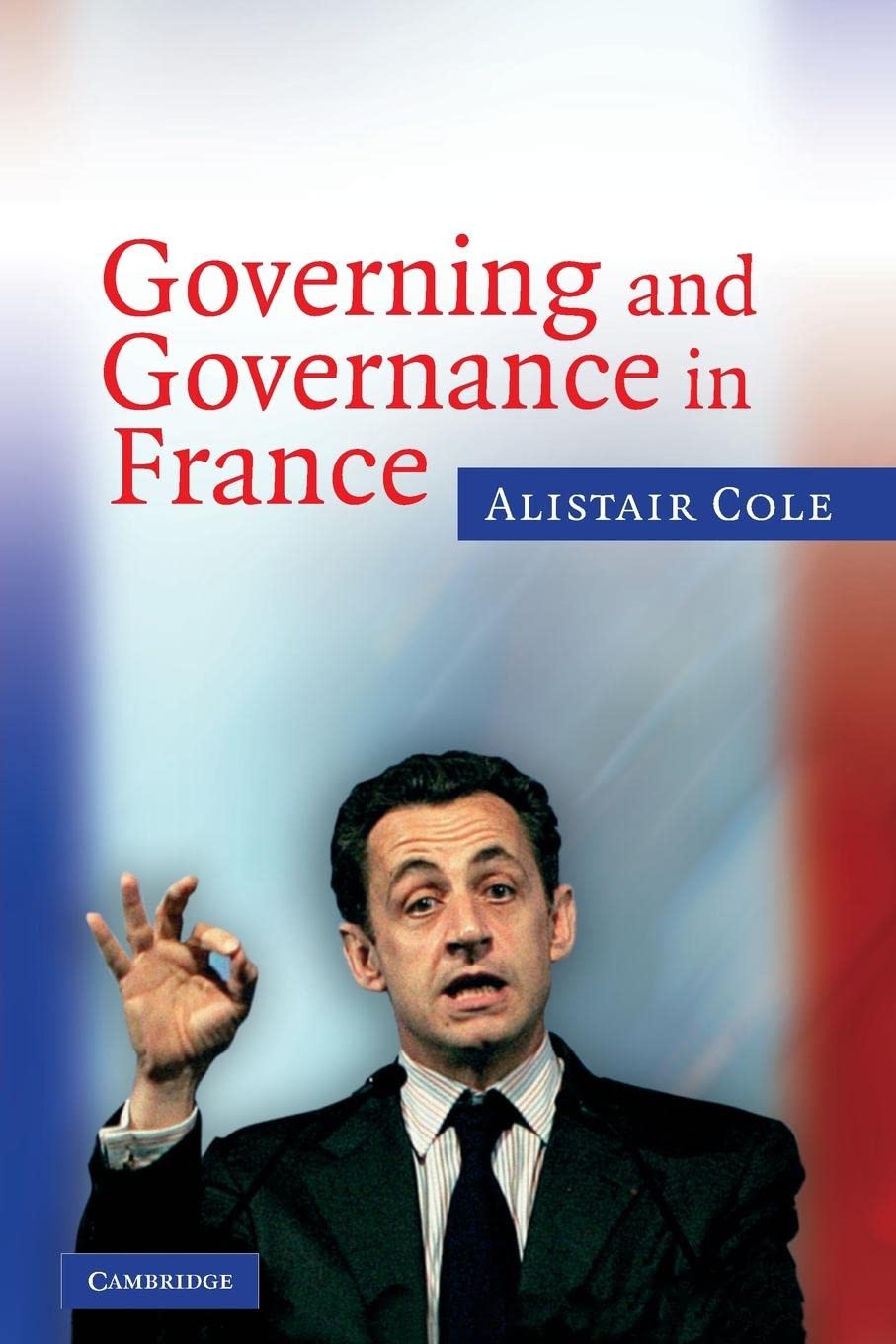 Governing and Governance in France,Used