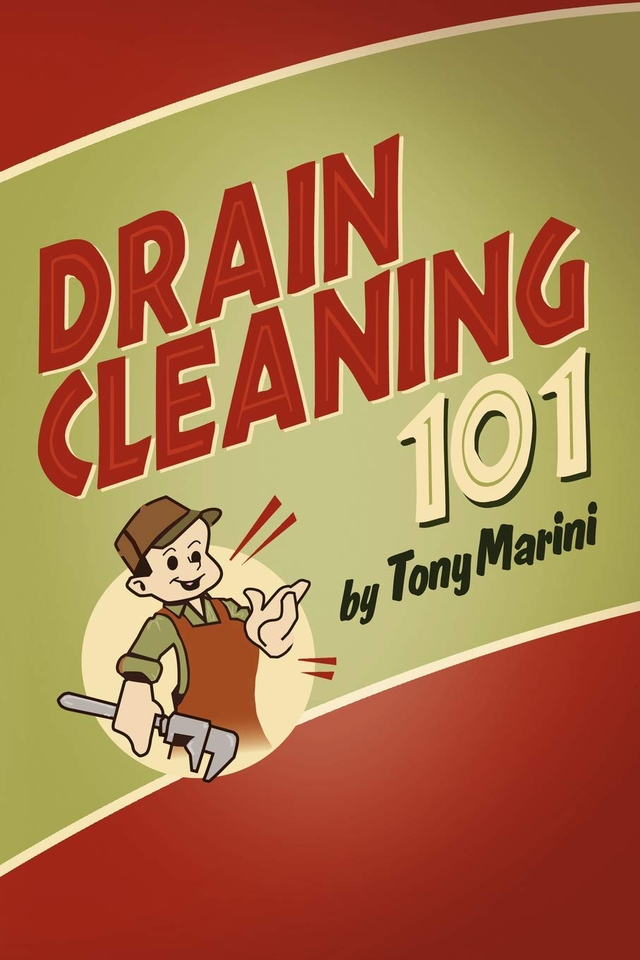 Drain Cleaning 101,Used