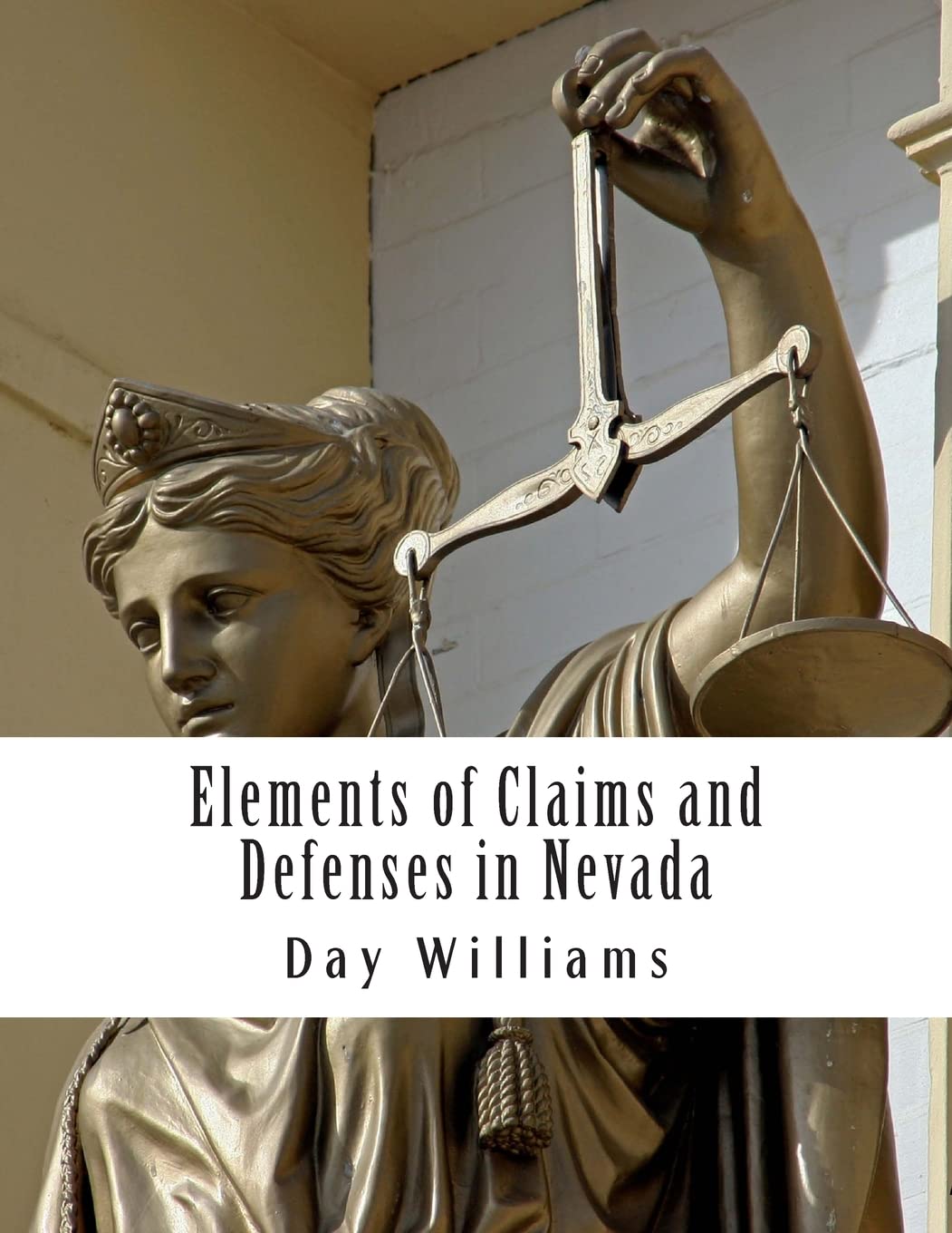Elements Of Claims And Defenses In Nevada,Used
