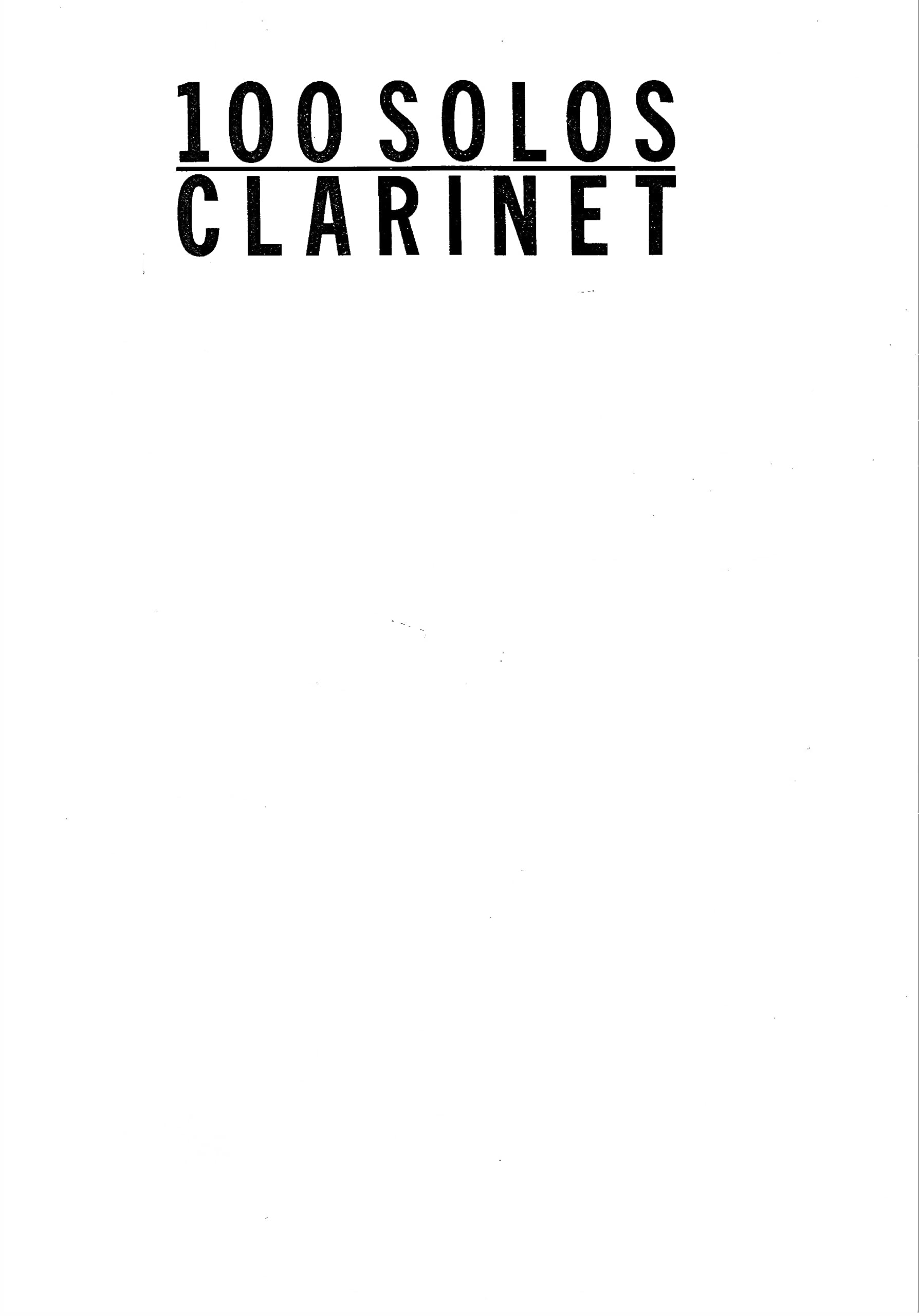 100 Solos: for Clarinet,Used