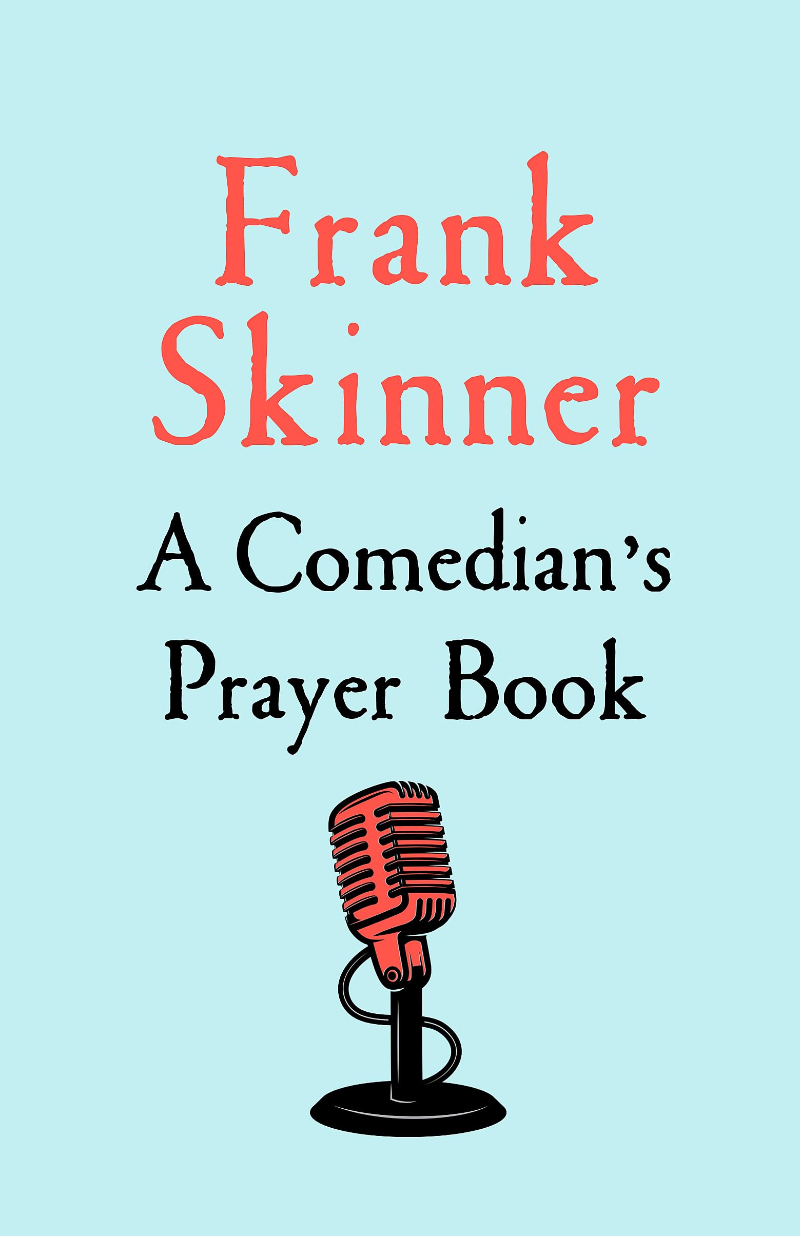 A Comedians Prayer Book,Used