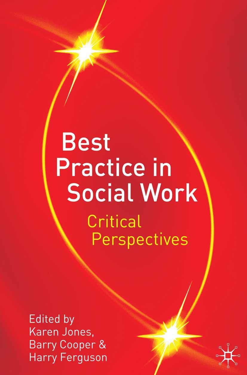 Best Practice in Social Work: Critical Perspectives,Used