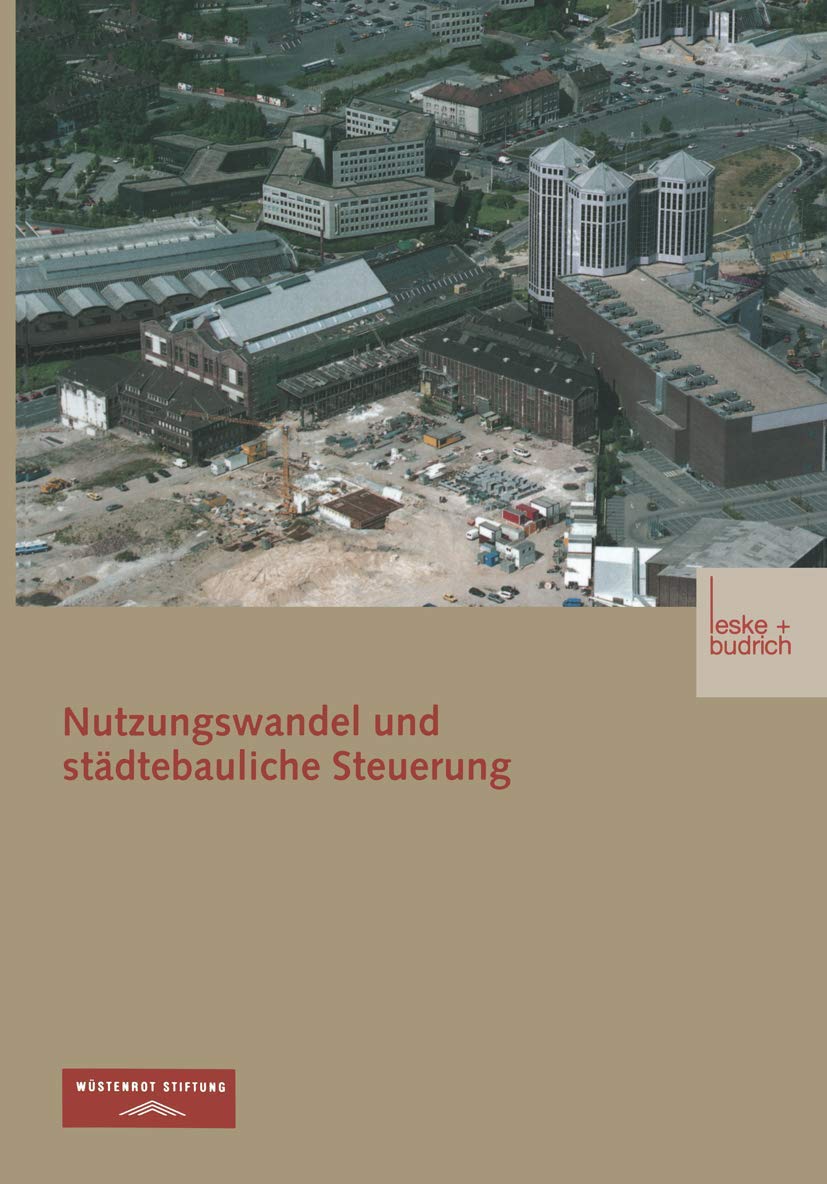 Nutzungswandel und stdtebauliche Steuerung (German Edition),Used