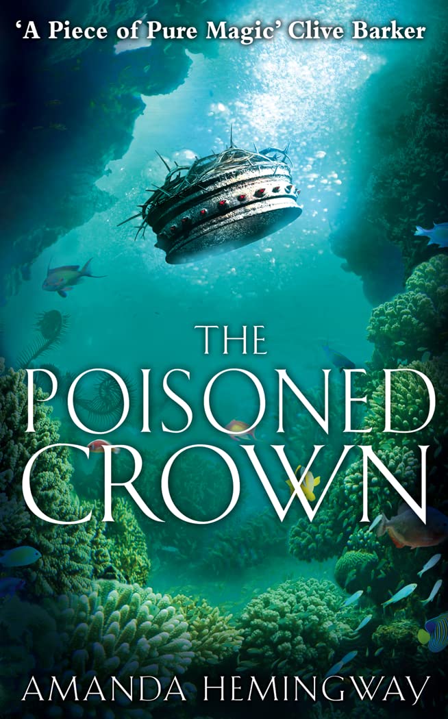 The Poisoned Crown: The Sangreal Trilogy Three,Used