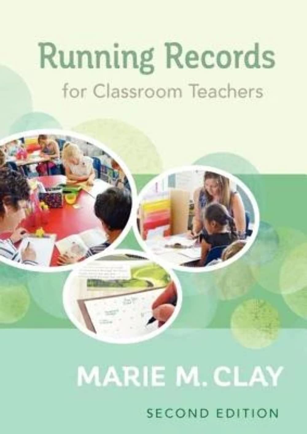 Running Records For Classroom Teachers, Second Edition,Used