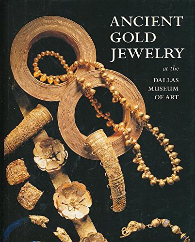 Ancient Gold Jewelry At The Dallas Museum Of Art