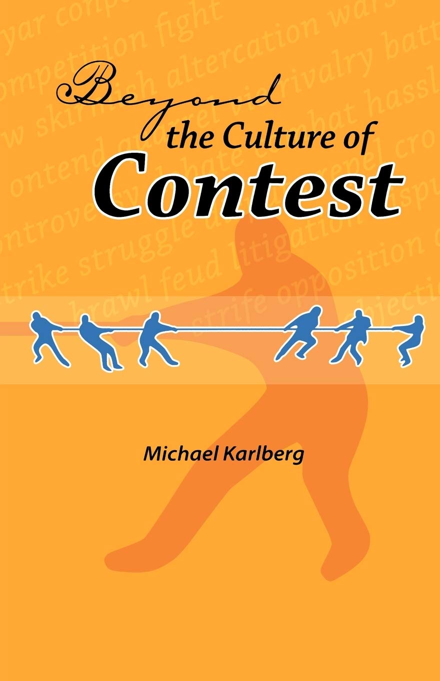 Beyond the Culture of Contest (George Ronald Baha'i Studies),Used