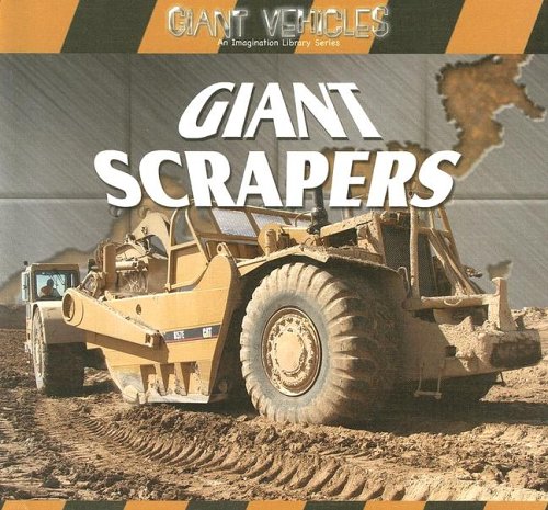 Giant Scrapers (Giant Vehicles),Used