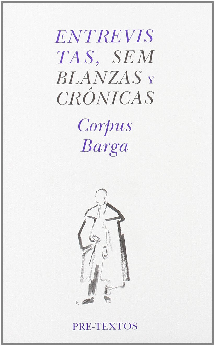 Entrevistas, semblanzas y crnicas (Hispnicas) (Spanish Edition),Used
