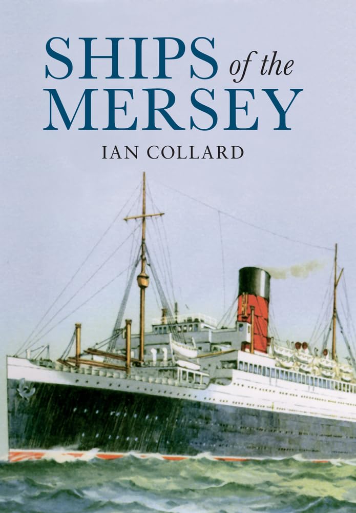 Ships of the Mersey: A Photographic History,Used