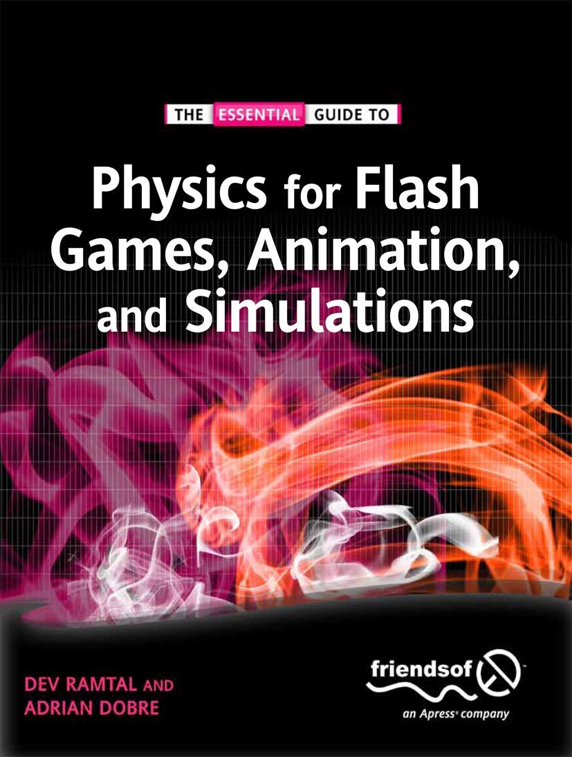 Physics for Flash Games, Animation, and Simulations,Used