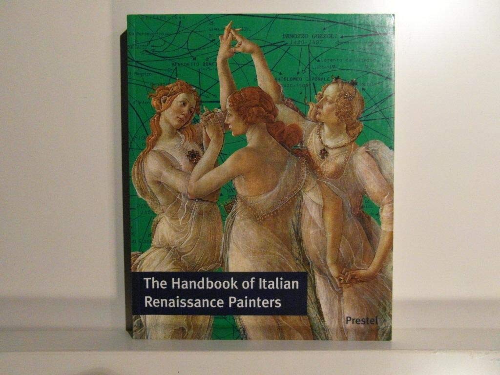 The Handbook of Italian Renaissance Painters,Used