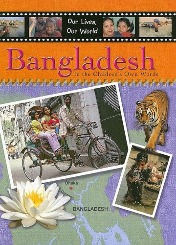 Bangladesh (Our Lives, Our World),Used