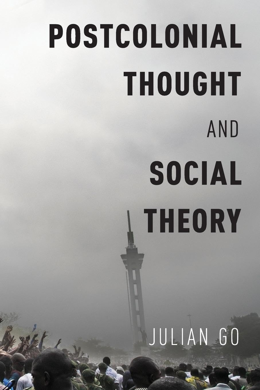 Postcolonial Thought and Social Theory,Used