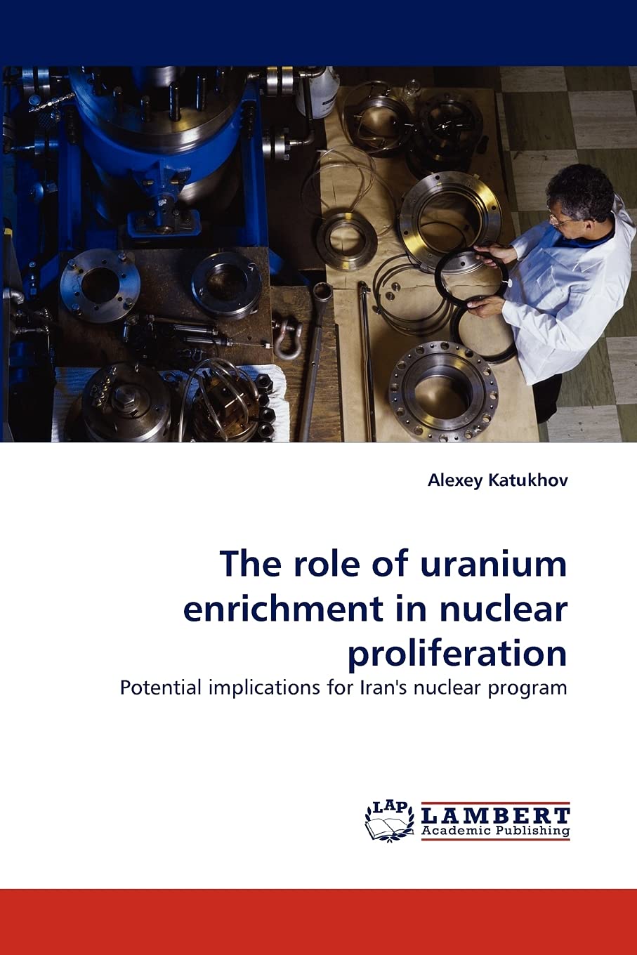 The role of uranium enrichment in nuclear proliferation: Potential implications for Iran's nuclear program,Used