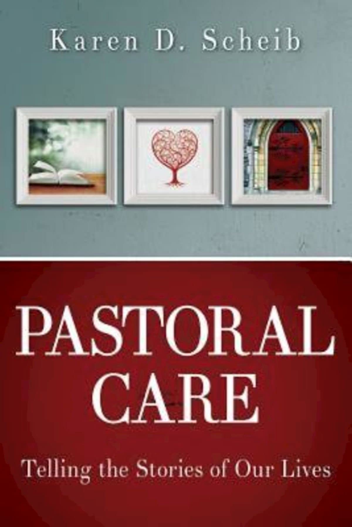 Pastoral Care: Telling the Stories of Our Lives,Used