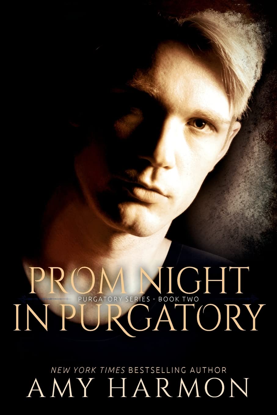 Prom Night In Purgatory: Purgatory Series Book Two,Used