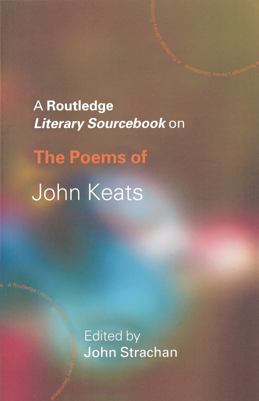 The Poems of John Keats (Routledge Guides to Literature),Used