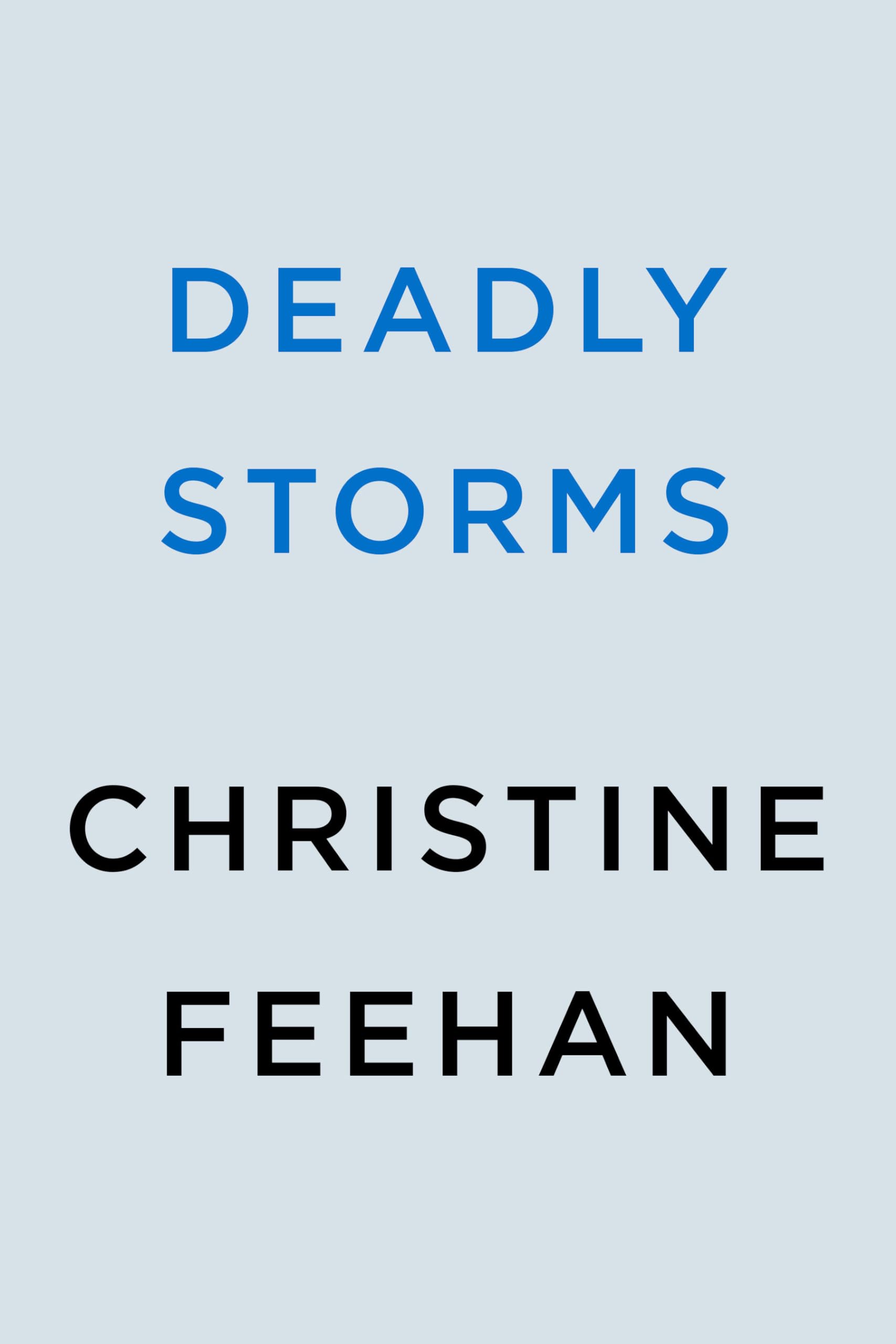 Deadly Storms,New