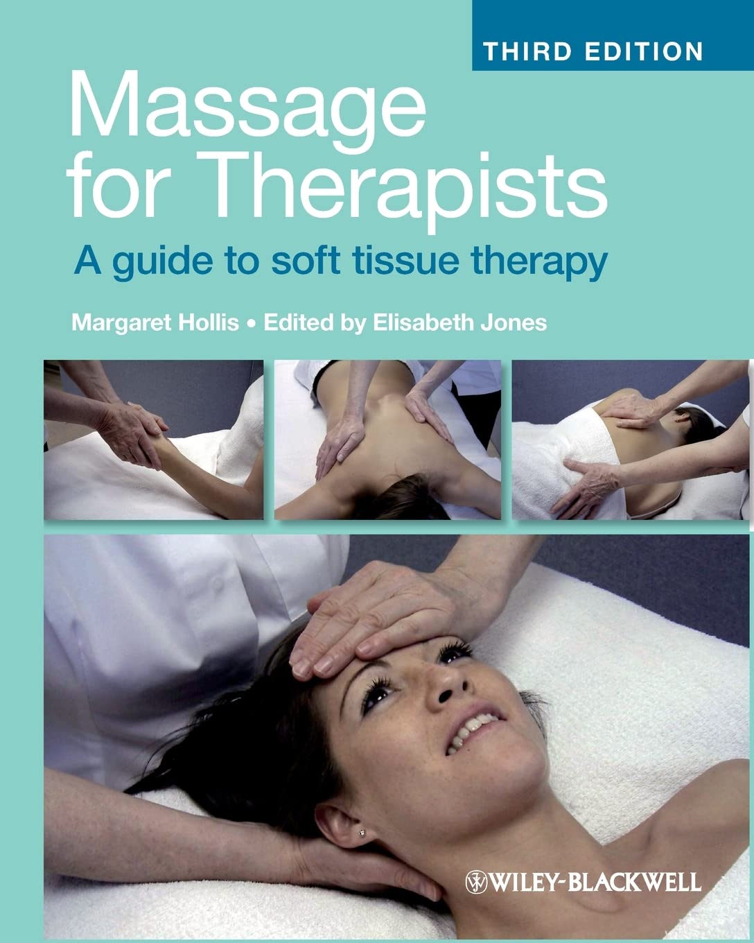 Massage for Therapists: A Guide to Soft Tissue Therapy,New