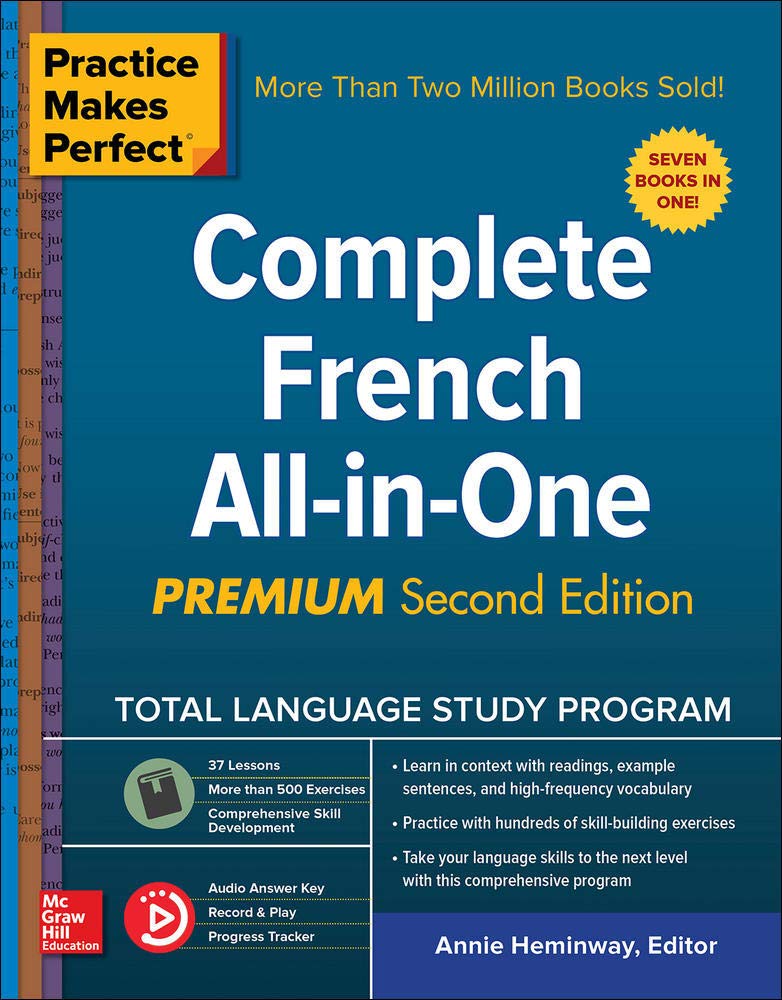Practice Makes Perfect: Complete French Allinone, Premium Second Edition