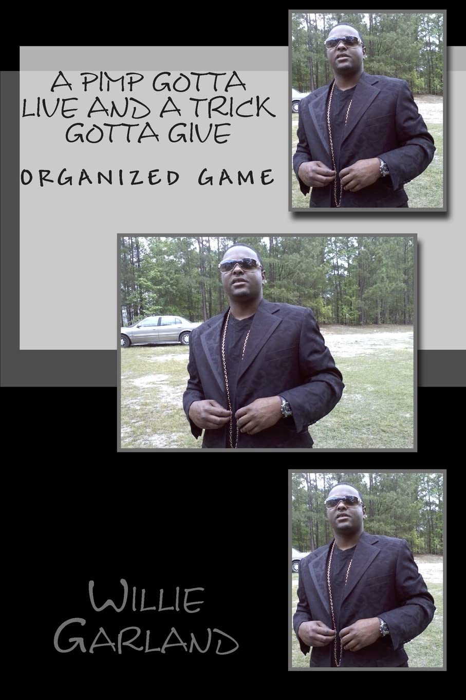 A Pimp Gotta Live And A Trick Gotta Give: The Rules To Pimpin,Used