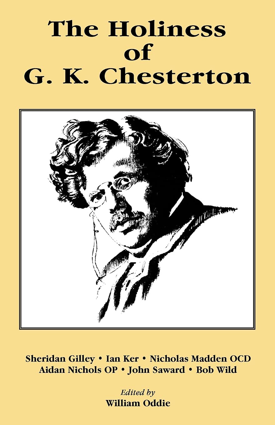 The Holiness of G. K. Chesterton,Used