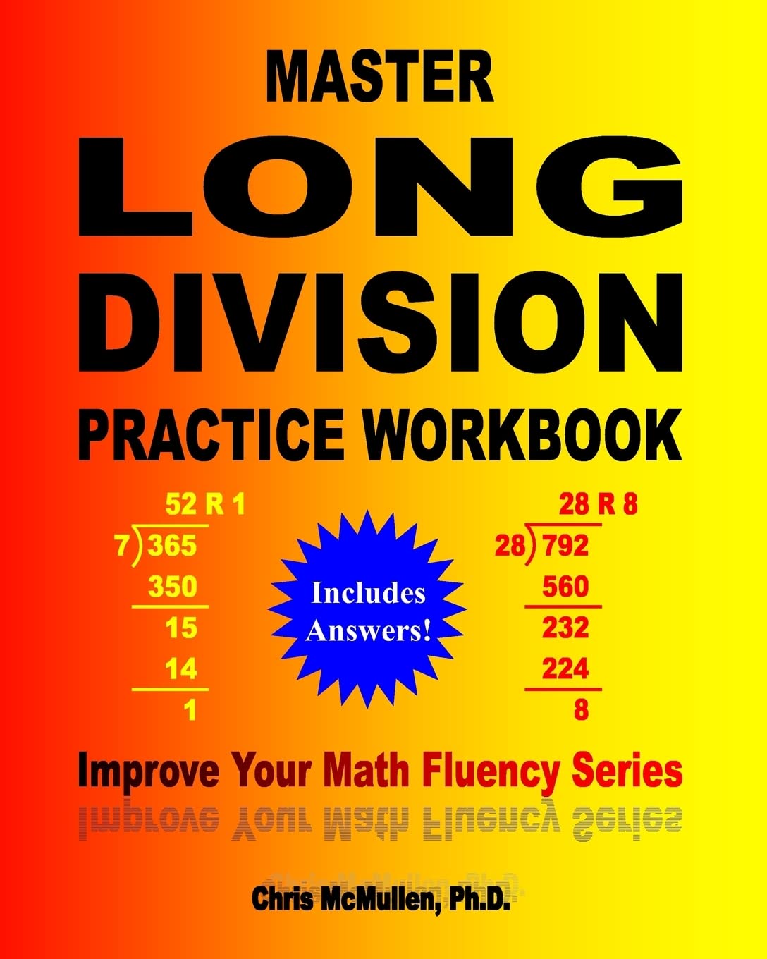 Master Long Division Practice Workbook: Improve Your Math Fluency Series,New