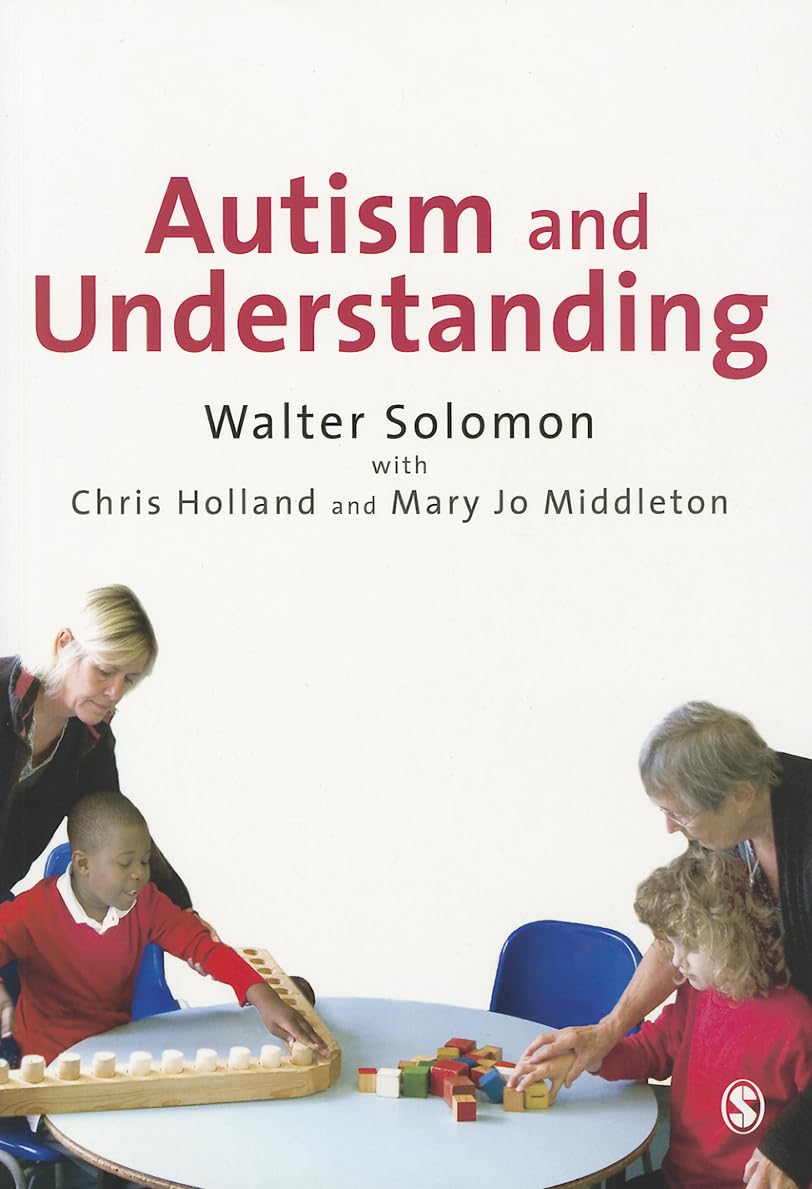Autism and Understanding: The Waldon Approach to Child Development,Used
