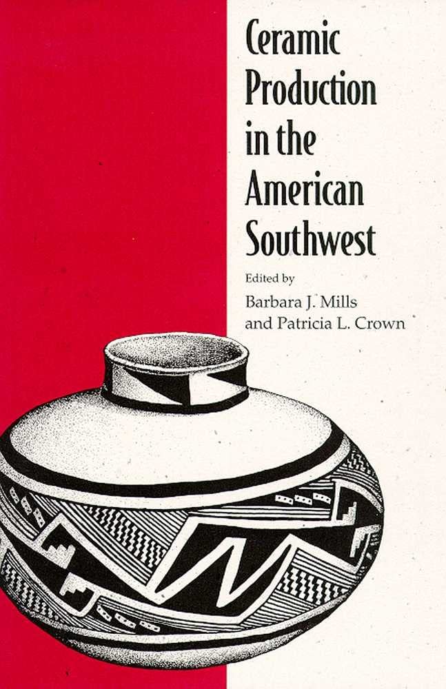 Ceramic Production In The American Southwest,New