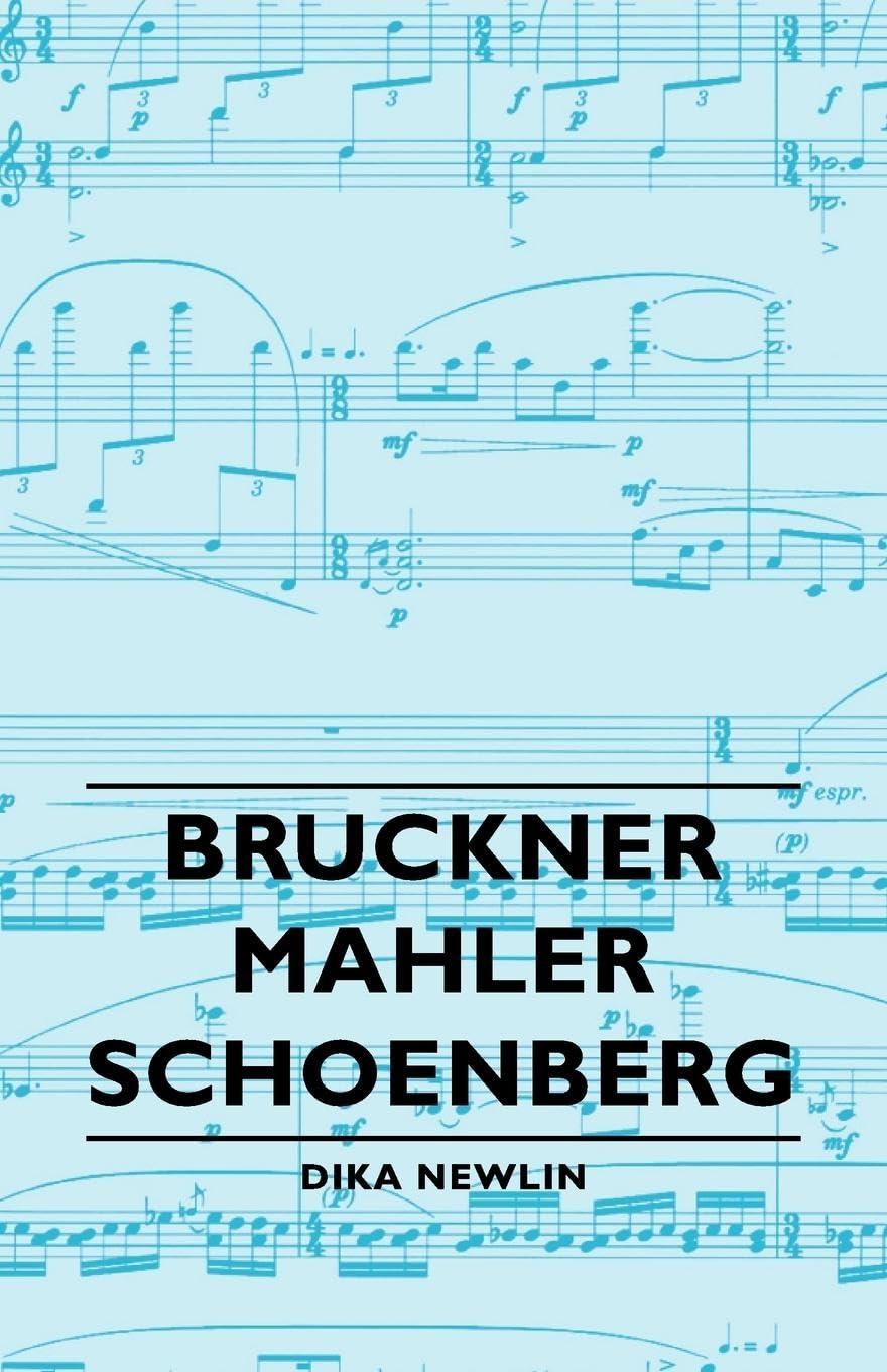 Bruckner  Mahler  Schoenberg,Used
