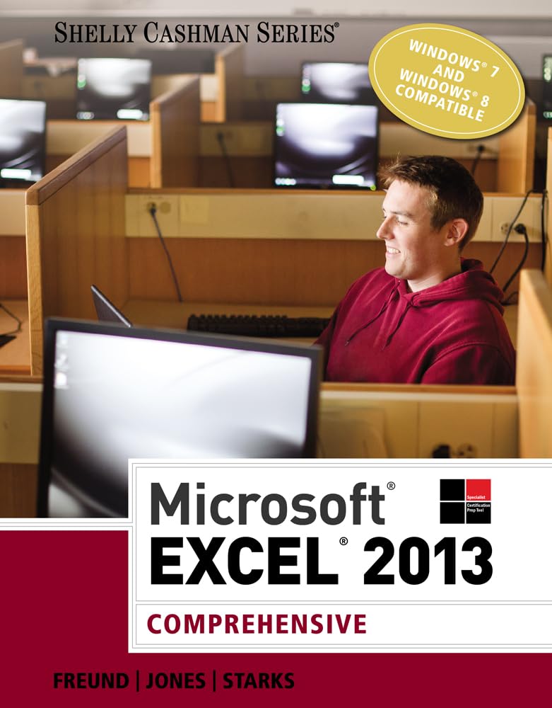 Microsoft Excel 2013: Comprehensive (Shelly Cashman Series),Used