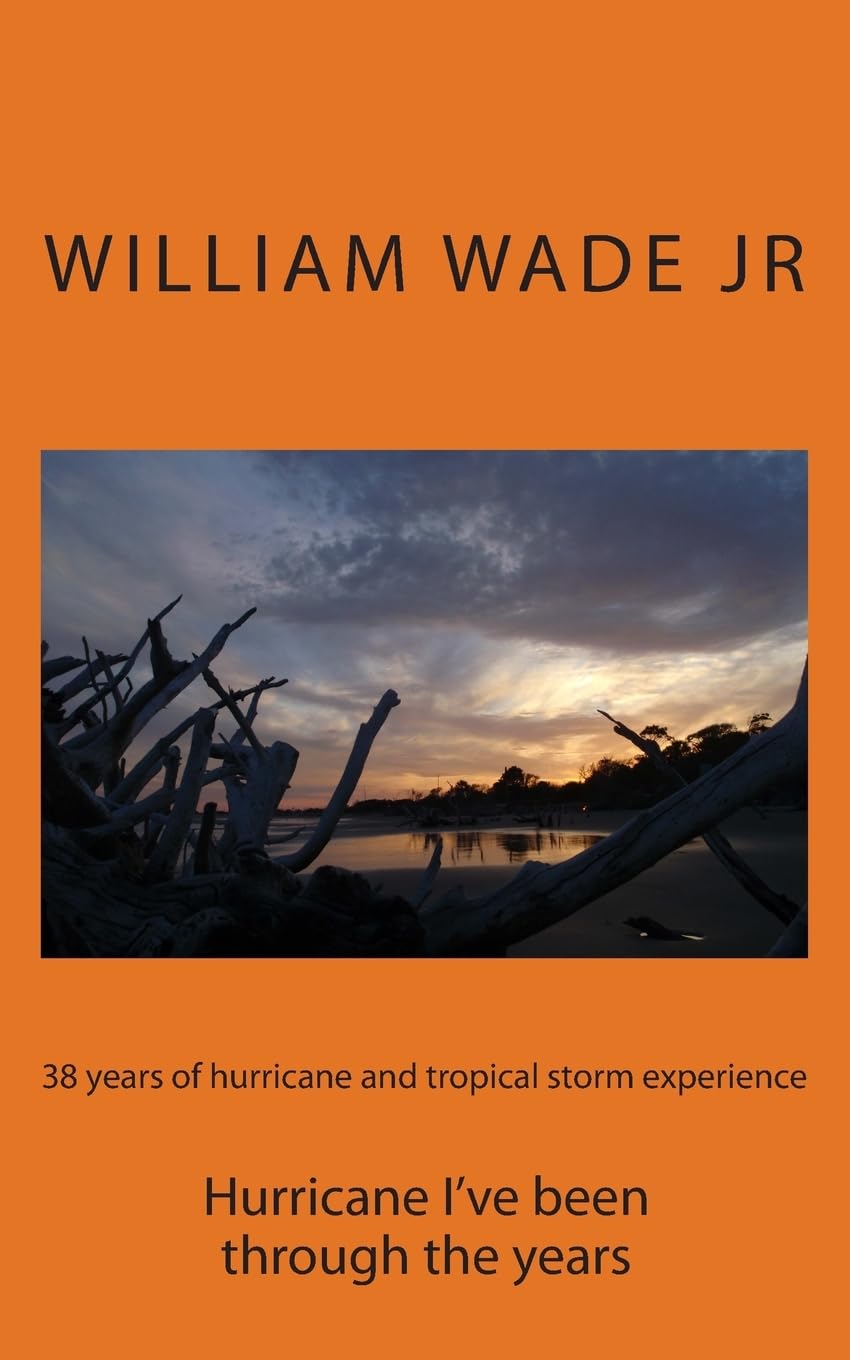 38 years of hurricane and tropical storm experience: Hurricane I've been through,Used