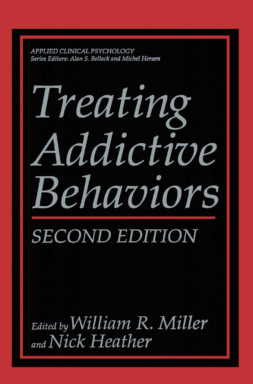Treating Addictive Behaviors (NATO Science Series B:),Used