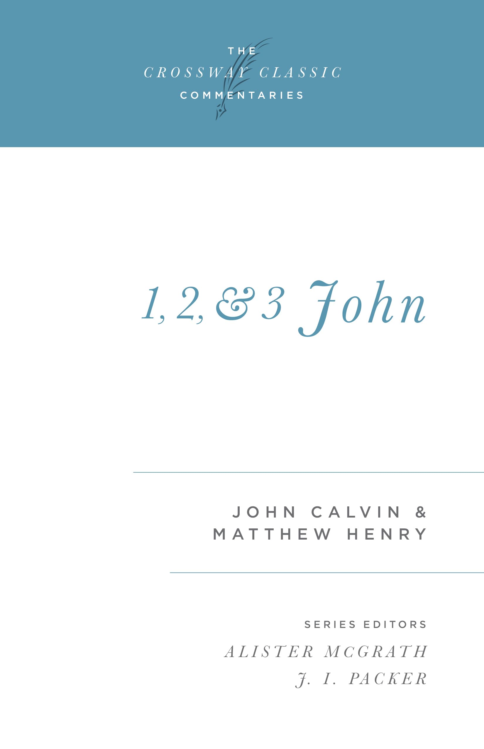 1, 2, and 3 John (Volume 16),Used