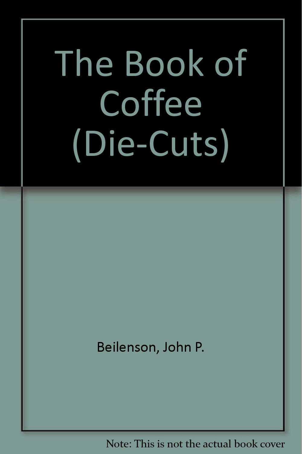 The Book of Coffee (DieCuts),Used