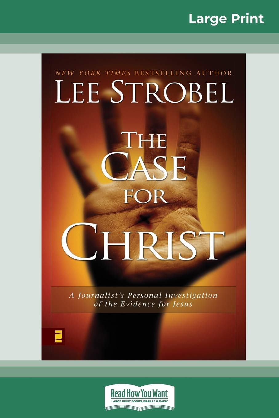 Case for Christ: A Journalists Personal Investigation of the Evidence for Jesus (16pt Large Print Edition),Used