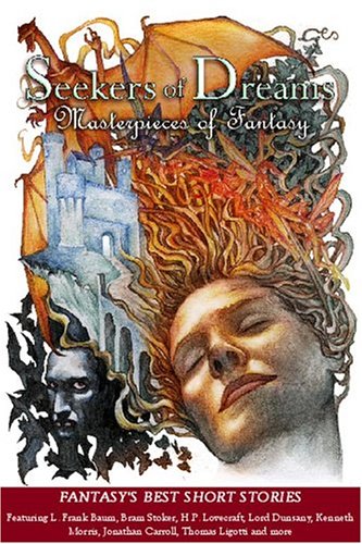 Seekers of Dreams: Masterpieces of Fantasy,Used