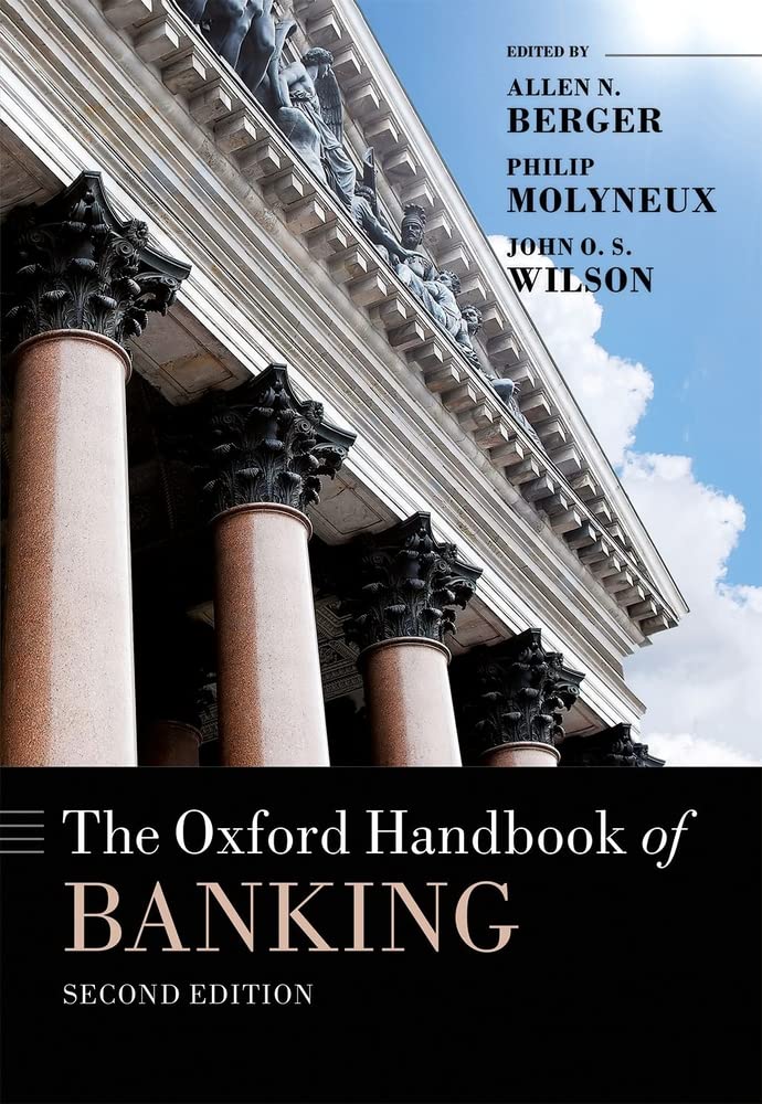 The Oxford Handbook of Banking, Second Edition (Oxford Handbooks),Used