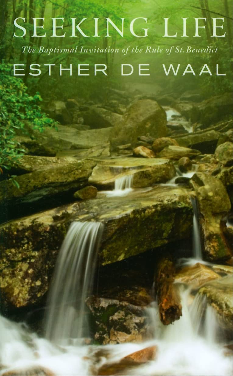 Seeking Life: The Baptismal Invitation Of The Rule Of St. Benedict,New
