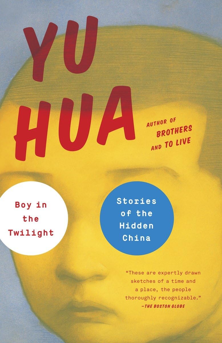 Boy In The Twilight: Stories Of The Hidden China,Used