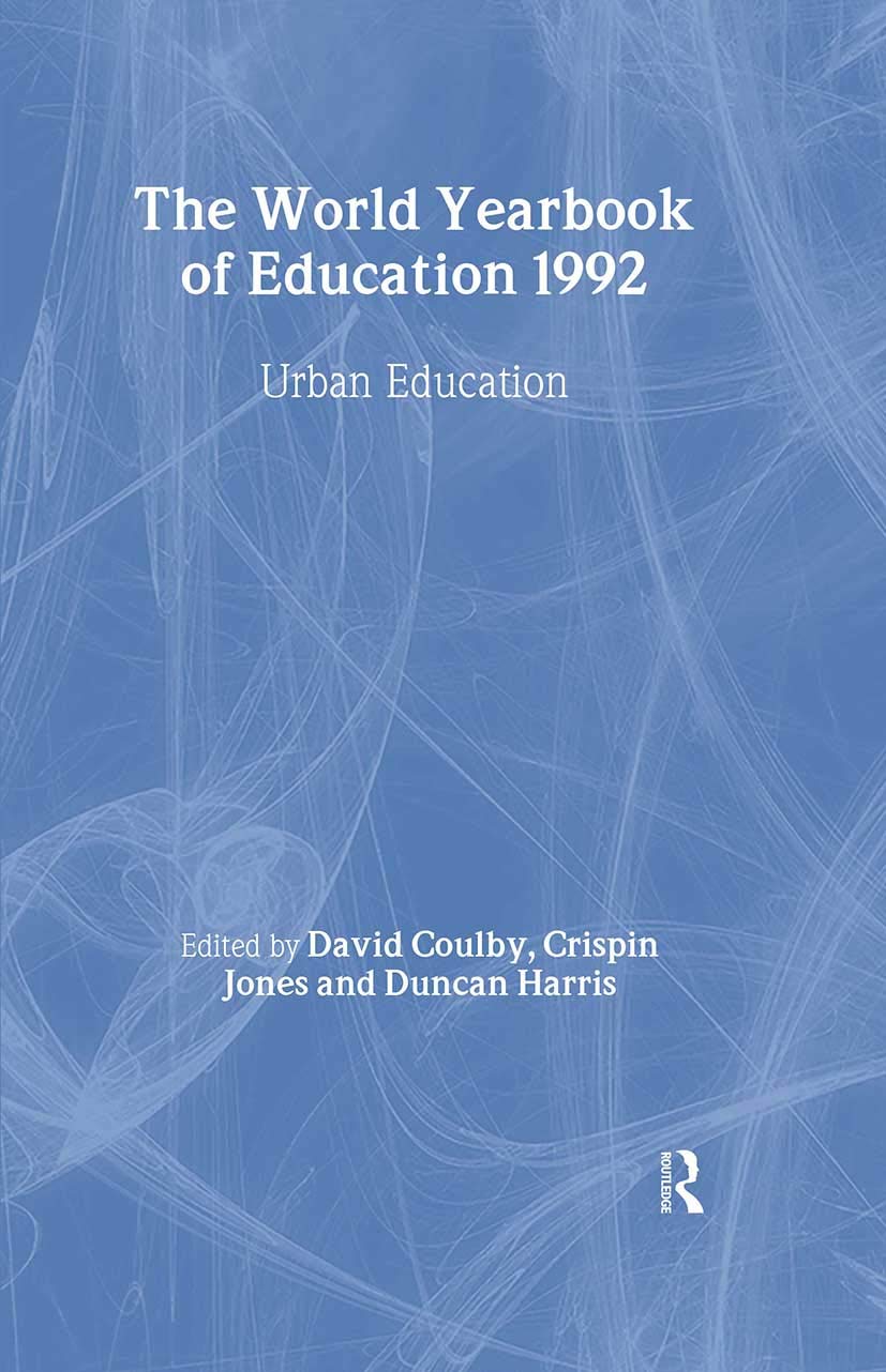 World Yearbook Of Education 1992: Urban Education