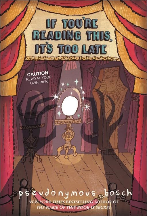 If You're Reading This, It's Too Late (Secret (Pseudonymous Bosch)),Used