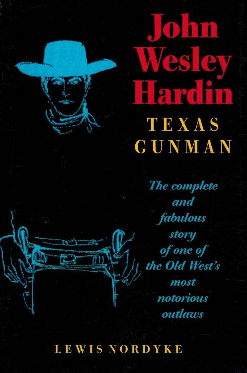 John Wesley Hardin: Texas Gunman,Used