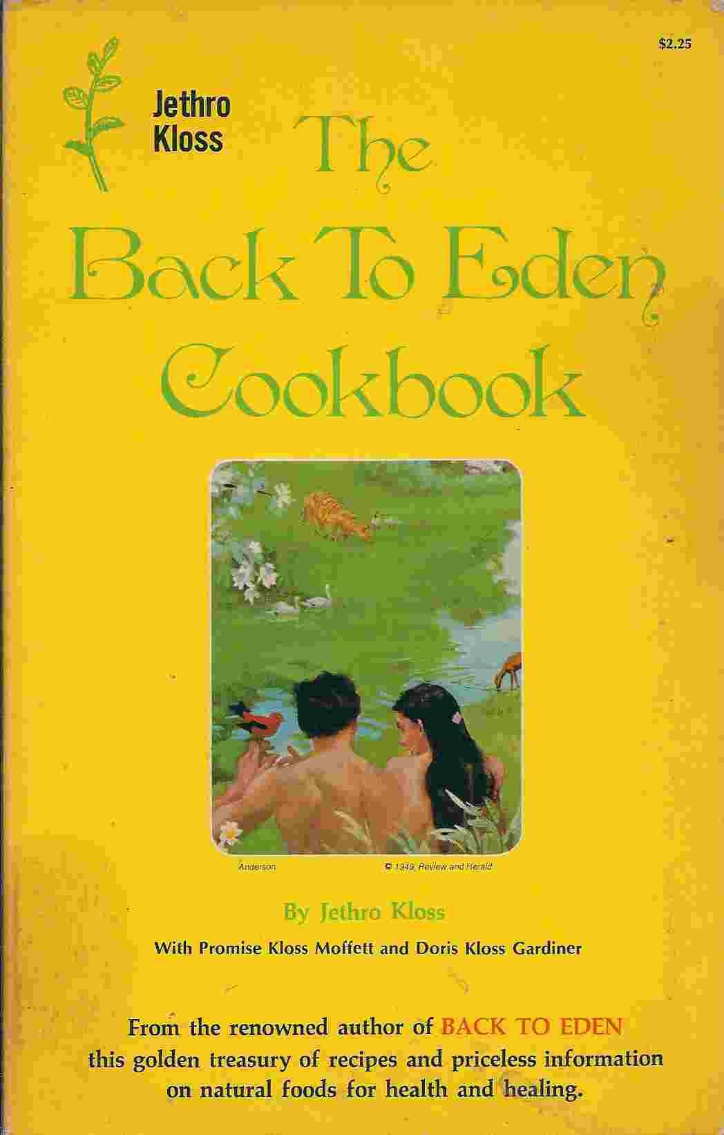 The Back To Eden Cookbook,Used