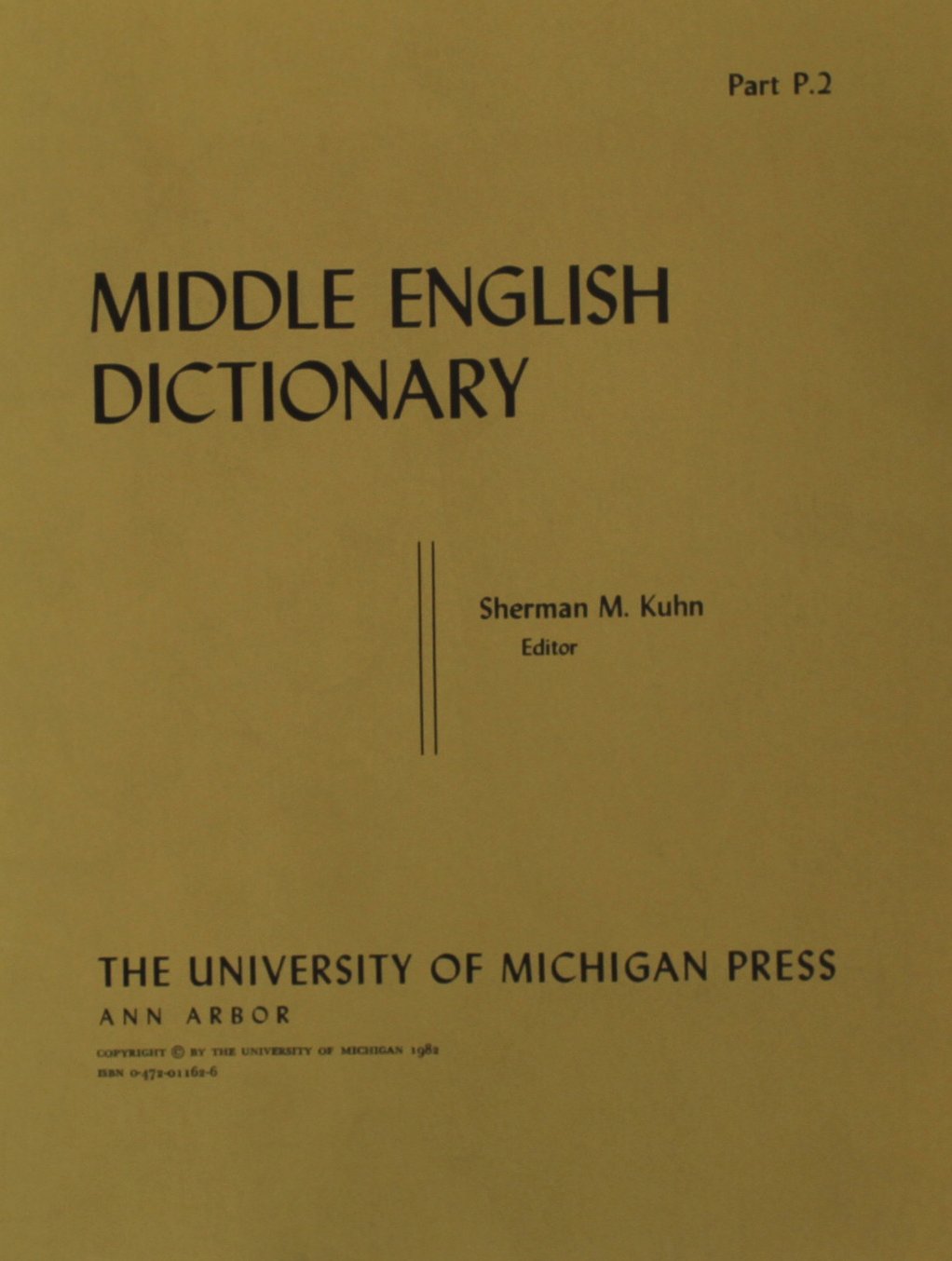 Middle English Dictionary (Volume P.2),Used