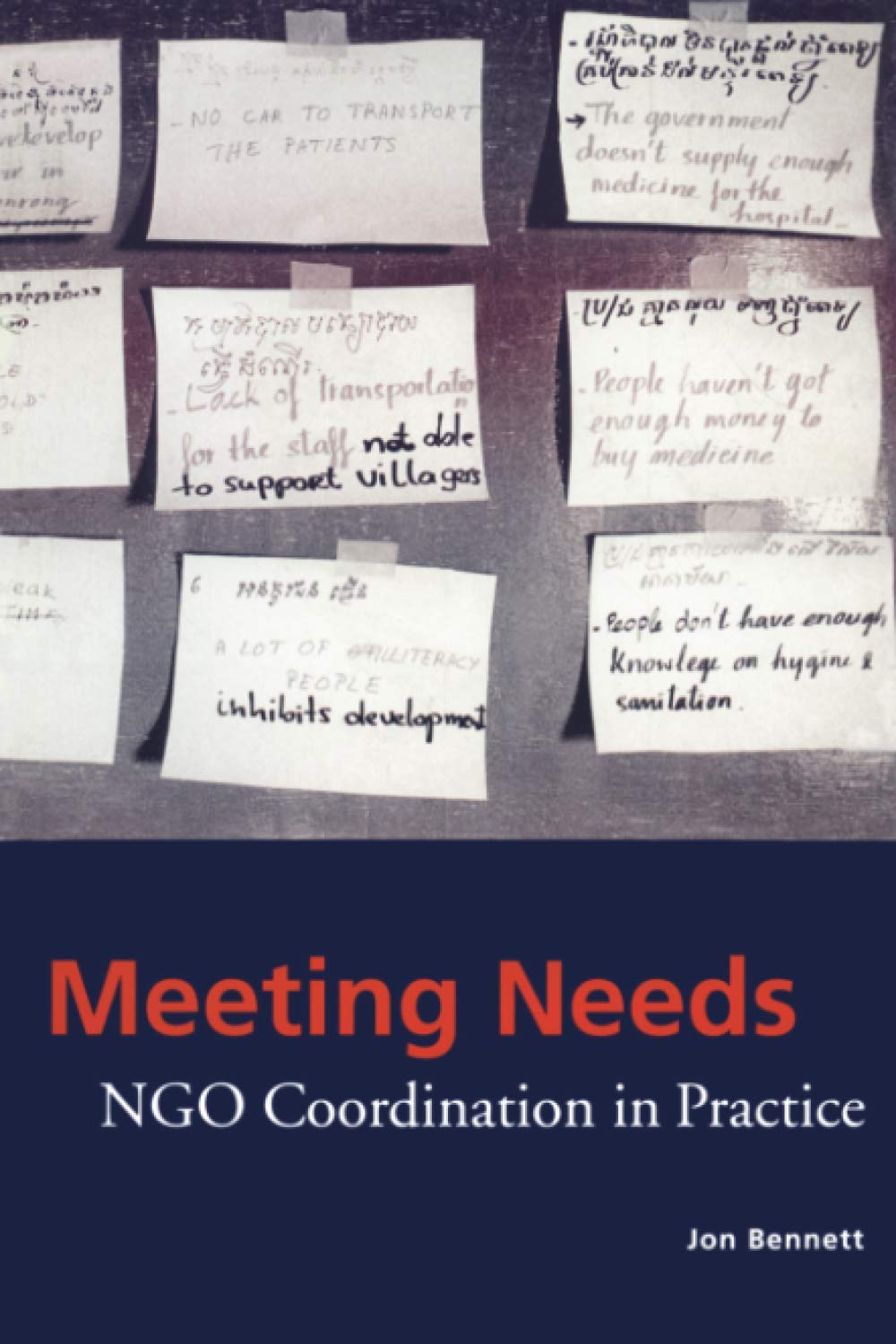 Meeting Needs: NGO Coordination in Practice,Used