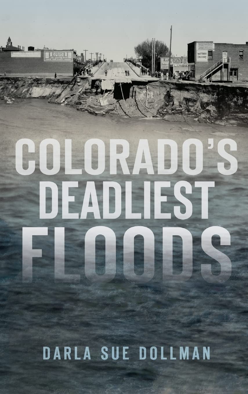 Colorado's Deadliest Floods,Used