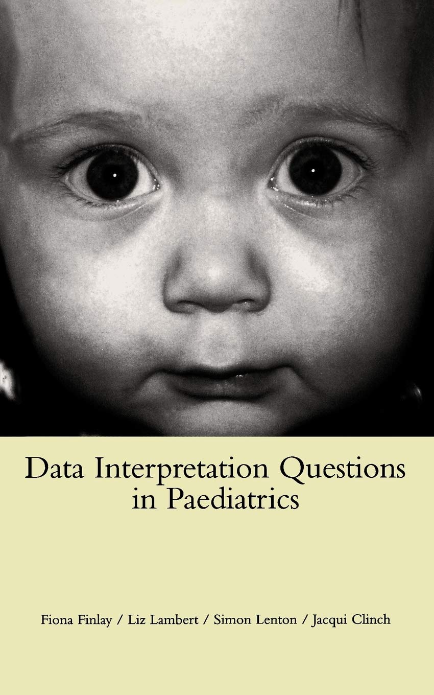 Data Interpretation Questions in Paediatrics,Used